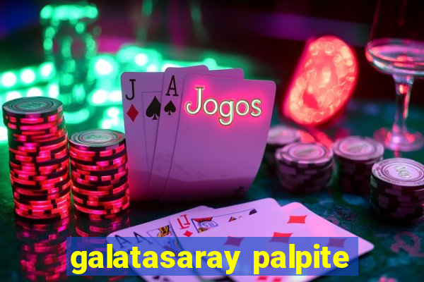 galatasaray palpite